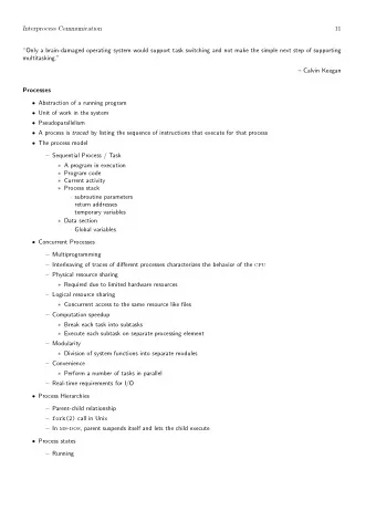 Interprocess Communication  11  Only a brain-damaged operating system would support task