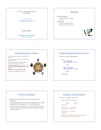 Deadlocks - I   Deadlocks   Deadlock Characterization   Resource Allocation Graphs Tevfik