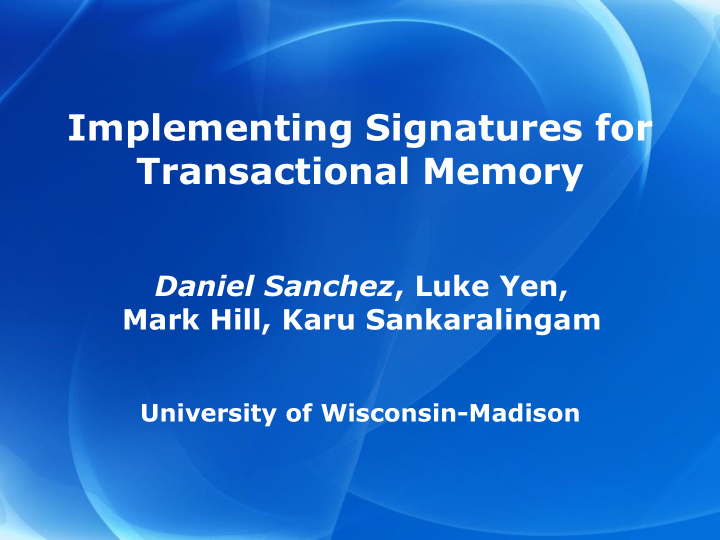 implementing signatures for transactional memory