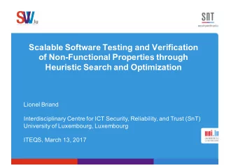 Scalable Software Testing and Verification  of Non-Functional Properties through  Heuristic Search