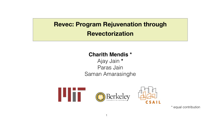 revec program rejuvenation through revectorization