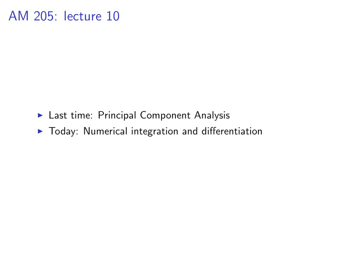 am 205 lecture 10