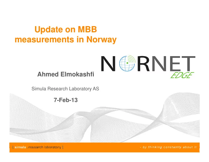 update on mbb update on mbb measurements in norway