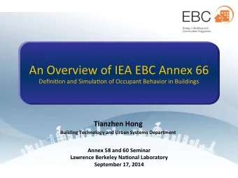 An  Overview  of  IEA  EBC  Annex  66     Defini4on  and  Simula4on