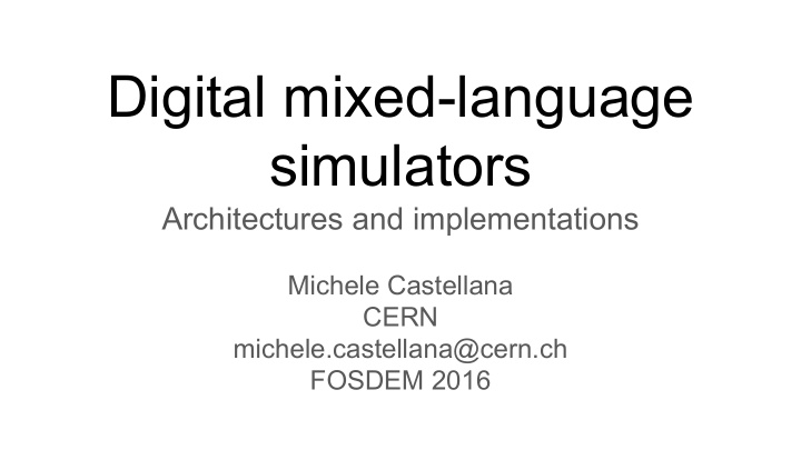 digital mixed language simulators