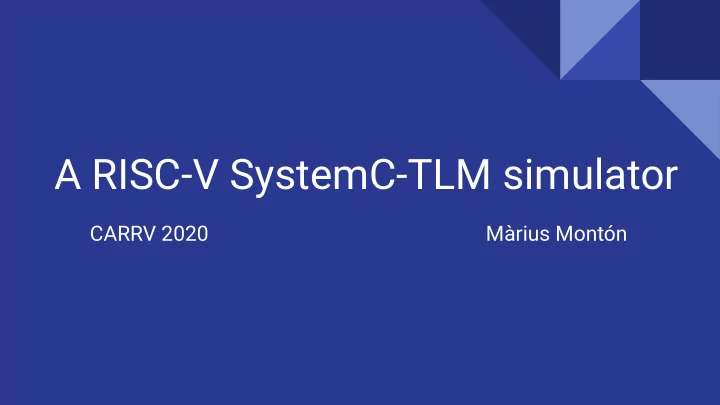 a risc v systemc tlm simulator