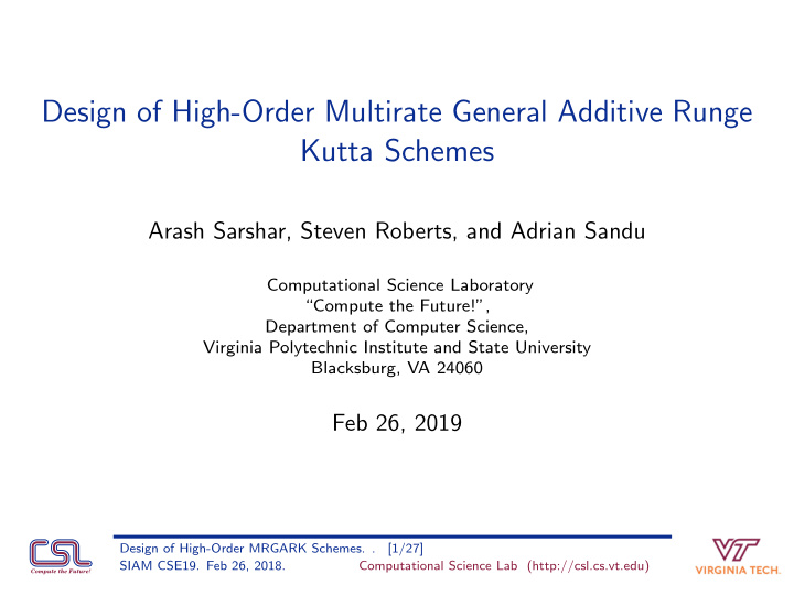 design of high order multirate general additive runge