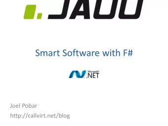 Smart Software with F#  Joel Pobar  http://callvirt.net/blog  Agenda  Why Functional