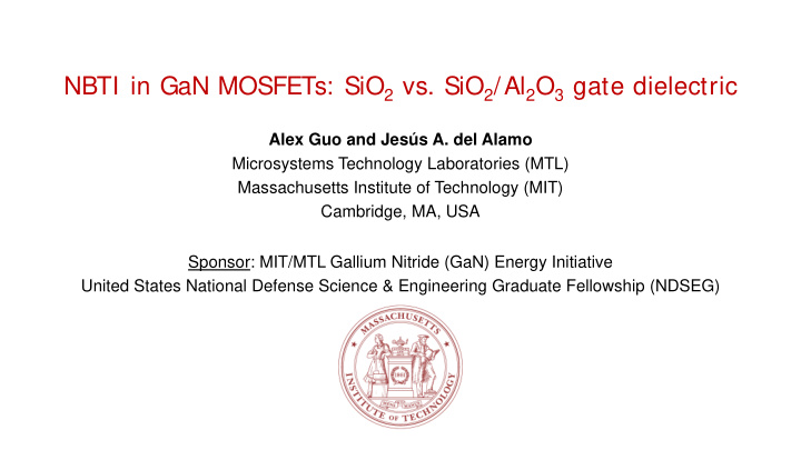 nbti in gan mosfets sio 2 vs sio 2 al 2 o 3 gate