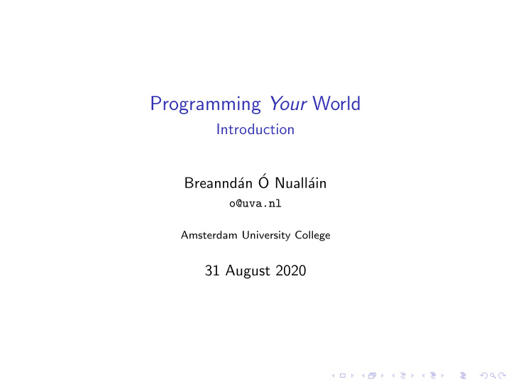 programming your world