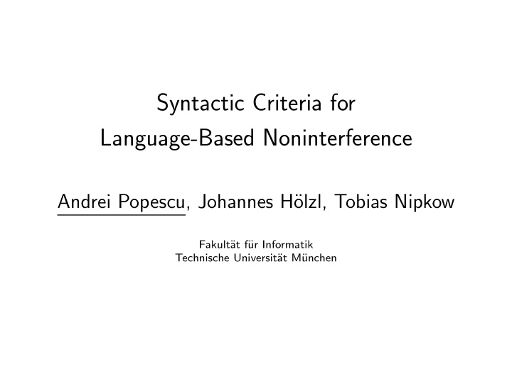 syntactic criteria for language based noninterference