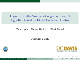 Impact of Buffer Size on a Congestion Control  Algorithm Based on Model Predictive Control  Taran