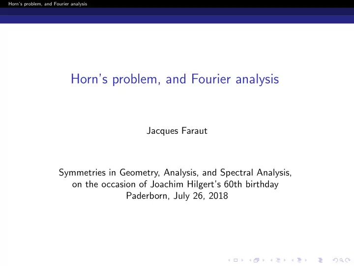 horn s problem and fourier analysis