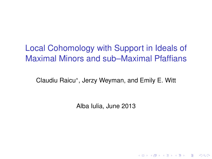 local cohomology with support in ideals of maximal minors