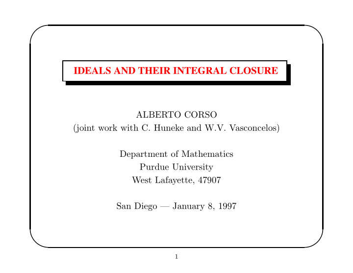 ideals and their integral closure