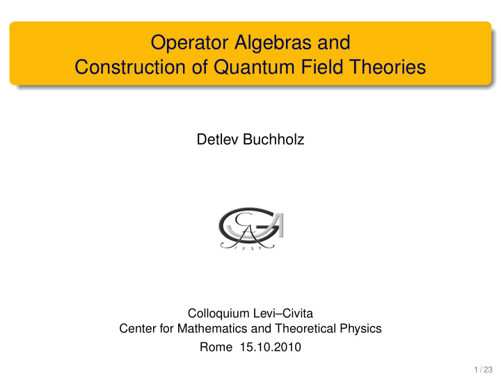 operator algebras and construction of quantum field