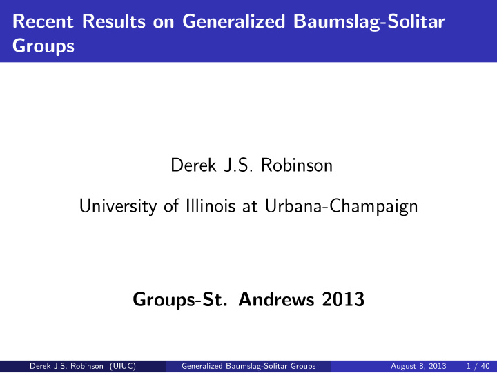 recent results on generalized baumslag solitar groups