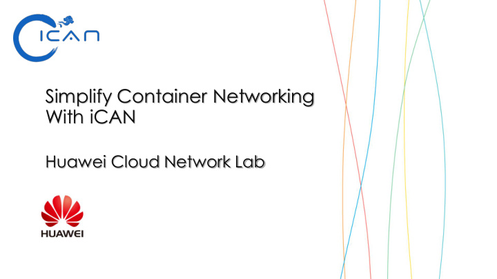 simplify container networking with ican