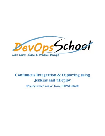 Continuous Integration &amp; Deploying using  Jenkins and uDeploy  (Projects used are of