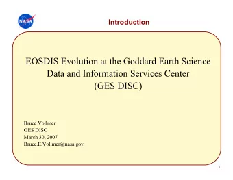 EOSDIS Evolution at the Goddard Earth Science  Data and Information Services Center  (GES DISC)