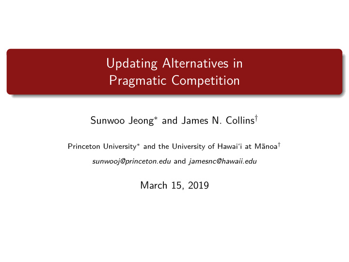updating alternatives in pragmatic competition