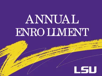 ANNUAL  E  NROL  L  ME  NT  Impor  tant Date s  Annual Enrollment Period  October 1