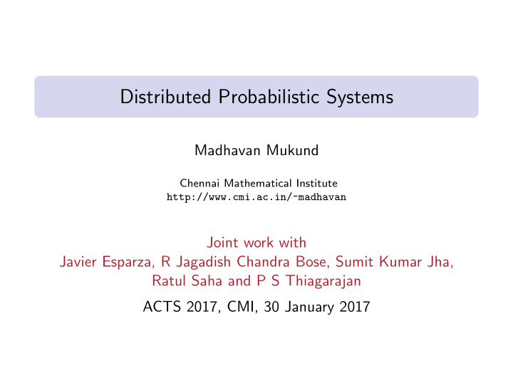 distributed probabilistic systems