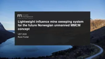 Lightweight influence mine sweeping system  for the future Norwegian unmanned MMCM  concept  UDT