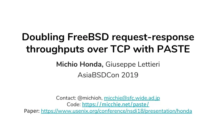 doubling freebsd request response throughputs over tcp