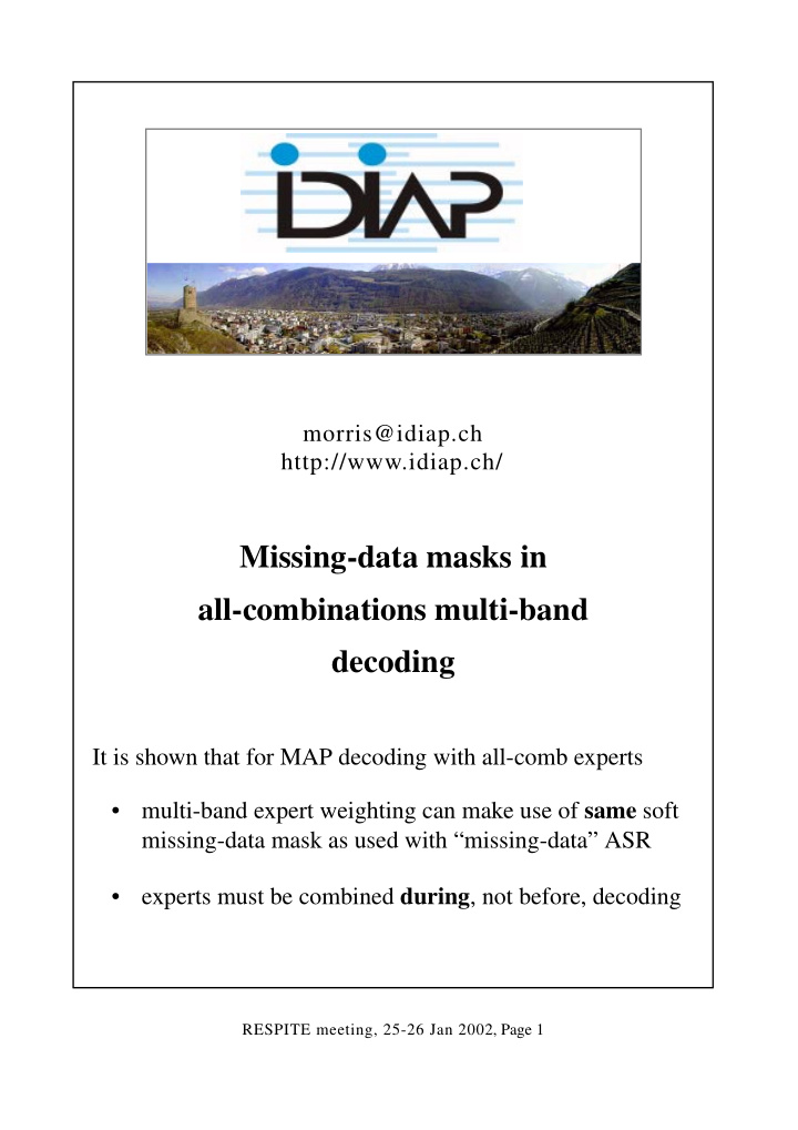 missing data masks in all combinations multi band decoding