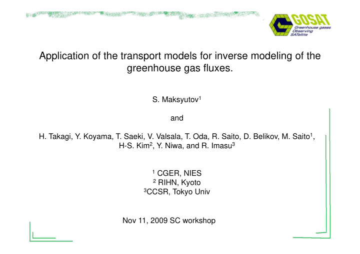 application of the transport models for inverse modeling