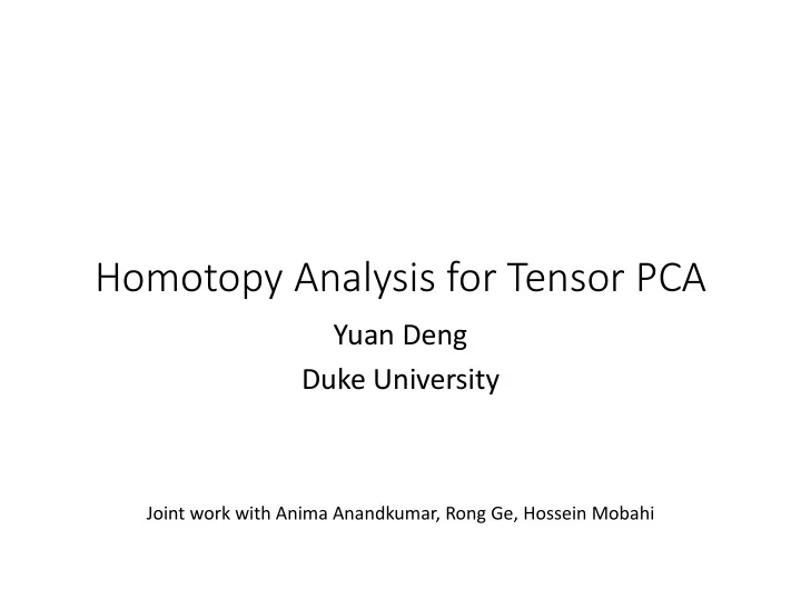 homotopy analysis for tensor pca