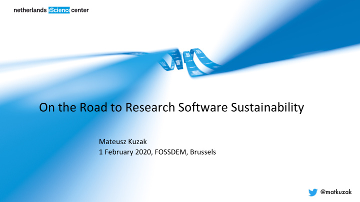 on the road to research software sustainability