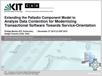 Analyze Data Contention for Modernizing  Transactional Software Towards Service-Orientation |