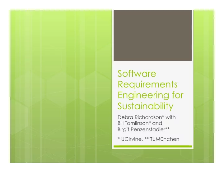 software requirements engineering for sustainability