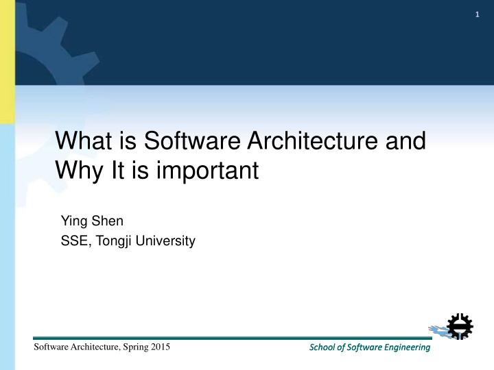 what is software architecture and why it is important