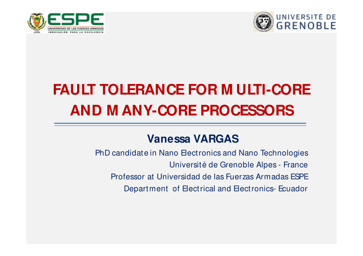 faul t tolerance for m ul ti core and m any core