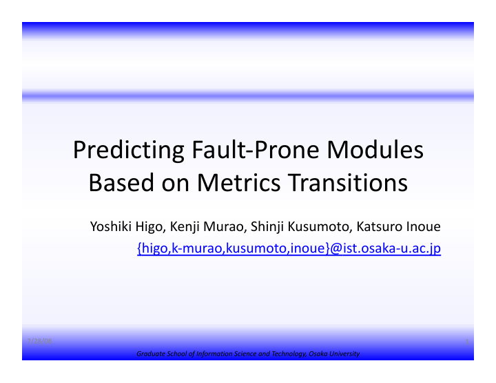 predicting fault prone modules based on metrics