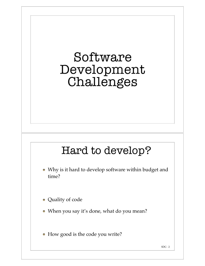 software development challenges