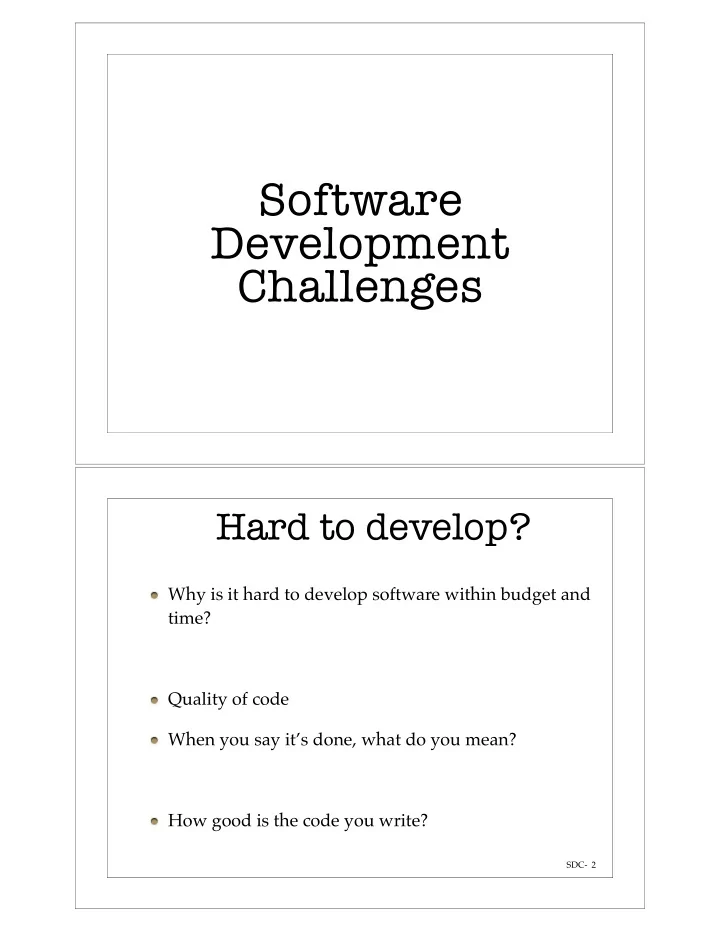 software development challenges