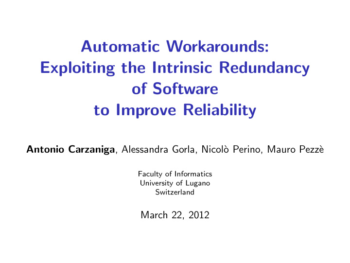 automatic workarounds exploiting the intrinsic redundancy