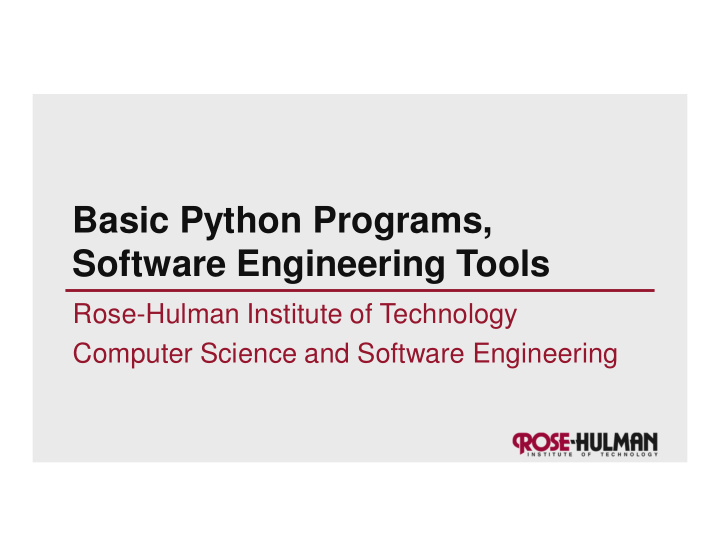 basic python programs software engineering tools