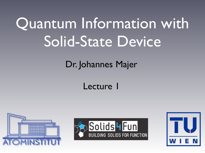 quantum information with solid state device