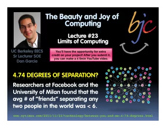 The Beauty and Joy of  The Beauty and Joy of  Computing  Computing  Lectur  Lecture #23  e #23