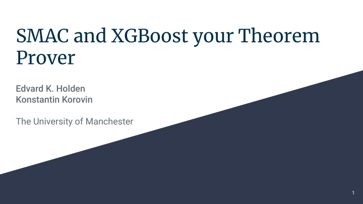 smac and xgboost your theorem prover