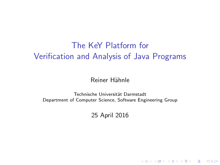 the key platform for verification and analysis of java