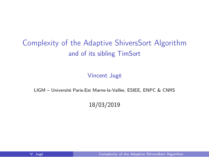 complexity of the adaptive shiverssort algorithm