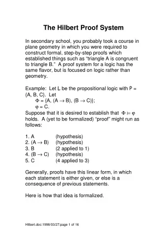 The Hilbert Proof System  In secondary school, you probably took a course in  plane geometry in