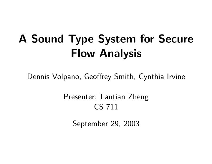 a sound type system for secure flow analysis