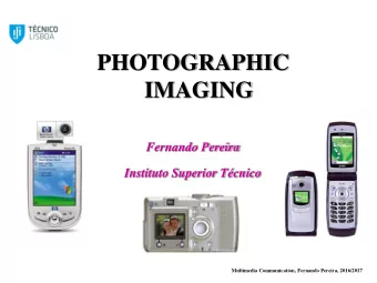 PHOTOGRAPHIC  IMAGING  Fernando Pereira  Instituto Superior Tcnico  Multimedia Communication,
